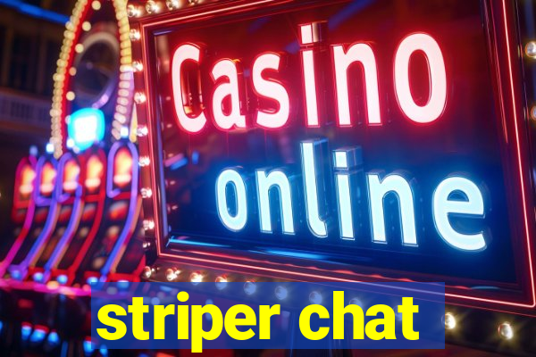 striper chat